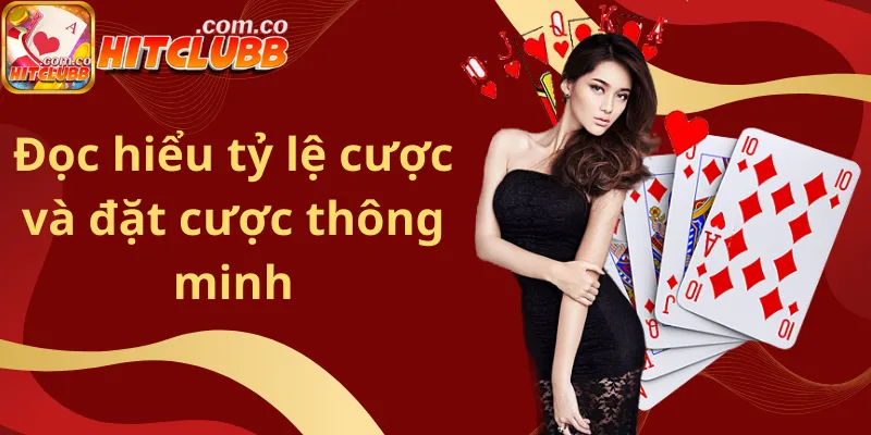 Đọc hiểu tỷ lệ cược và đặt cược thông minh